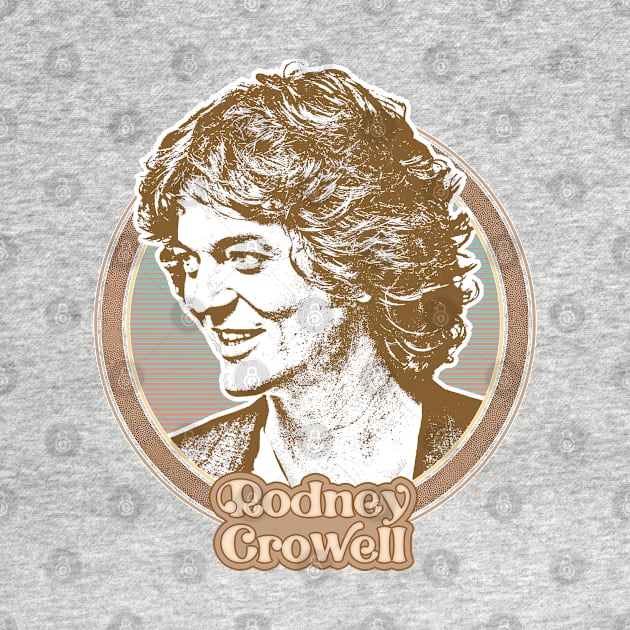 Rodney Crowell //// Retro Fan Art Design by DankFutura